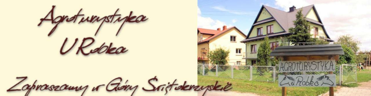 Agroturystyka U Robka Bodzentyn Экстерьер фото